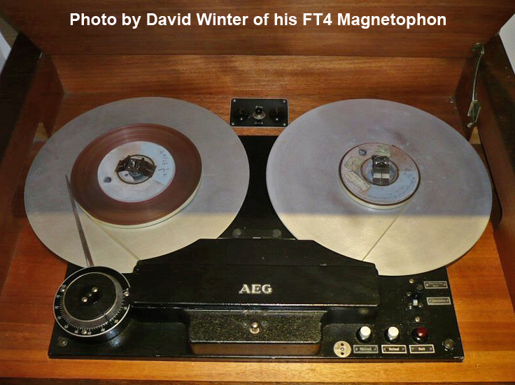 Magnetophon FT4 provided by David Winter