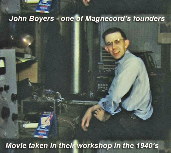 John Boyers one of the Magnecord founders