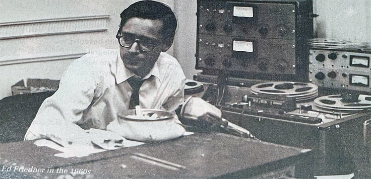 Ed Friedner owner EF Recording started in 1958 - photo from the 1960's